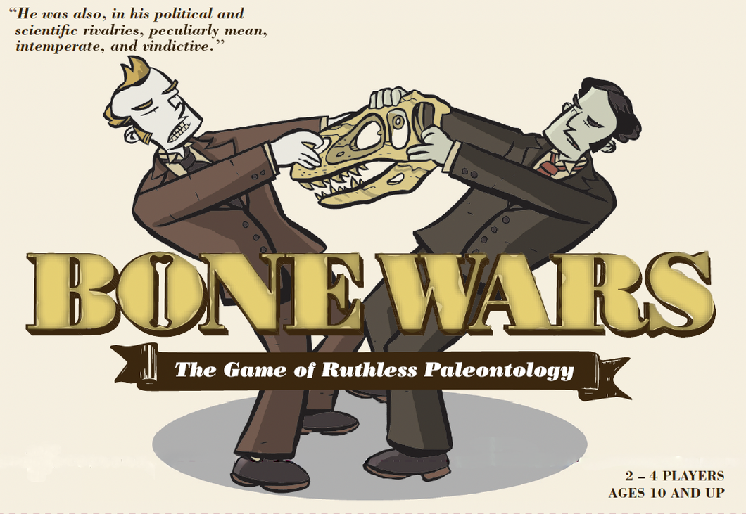Bone Wars: The Game of Ruthless Paleontology